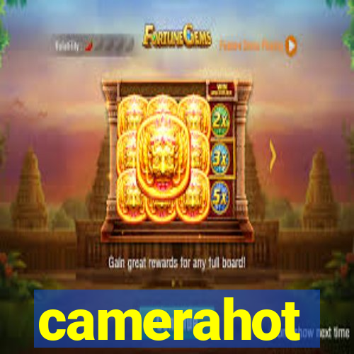 camerahot