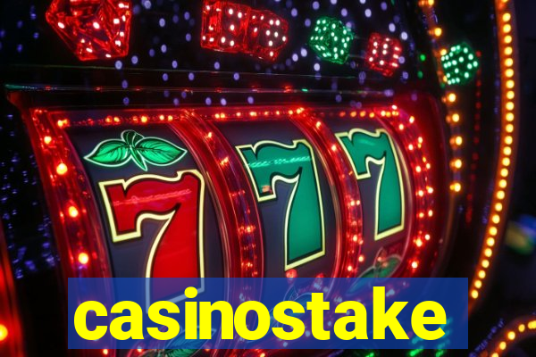 casinostake