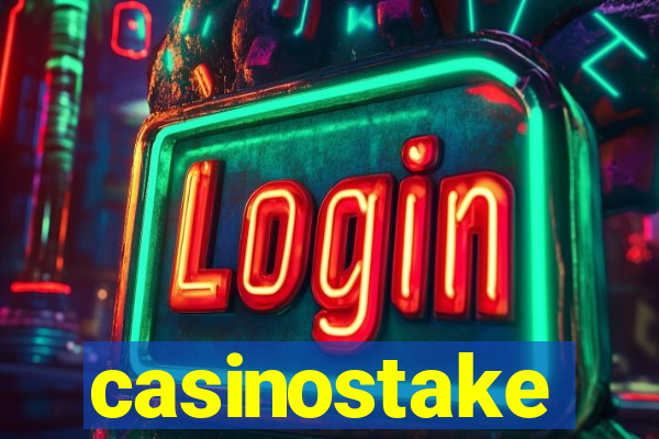 casinostake