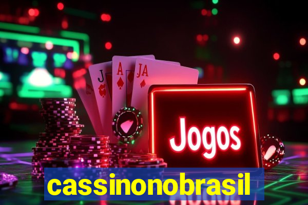 cassinonobrasil