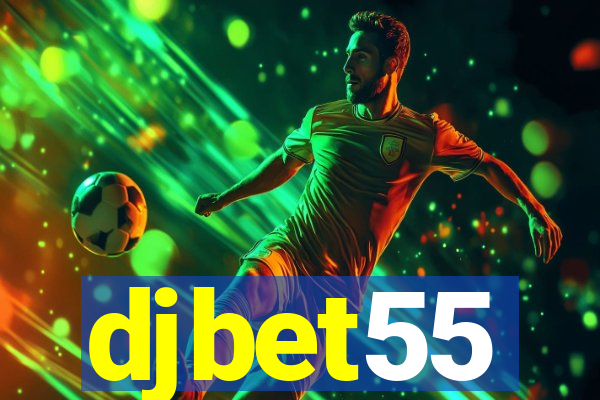 djbet55