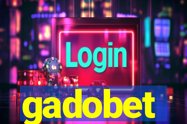 gadobet