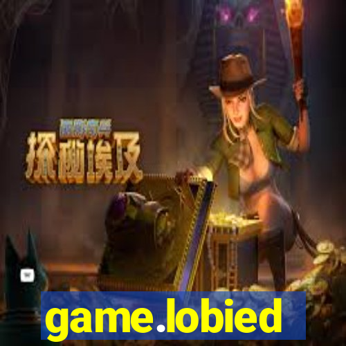 game.lobied