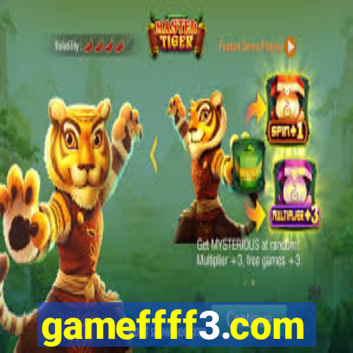 gameffff3.com