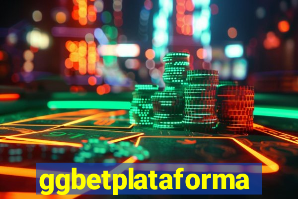 ggbetplataforma