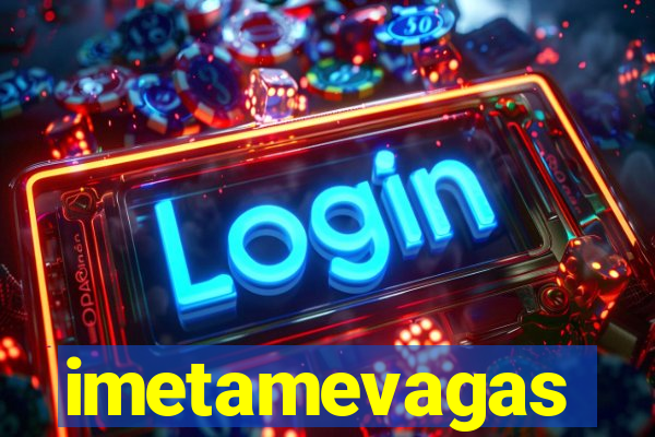 imetamevagas