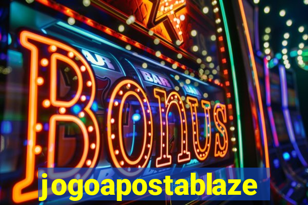 jogoapostablaze