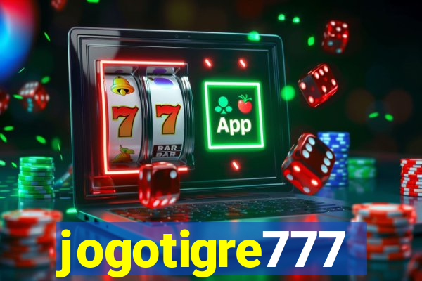 jogotigre777