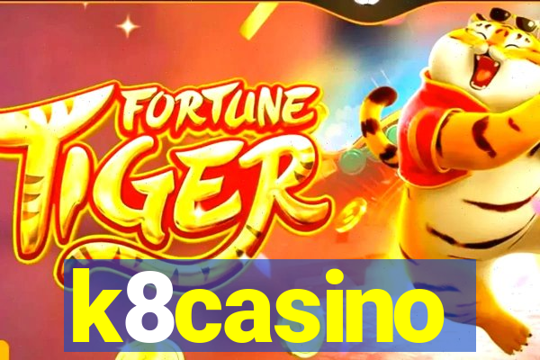 k8casino