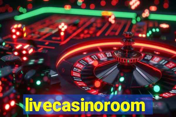 livecasinoroom