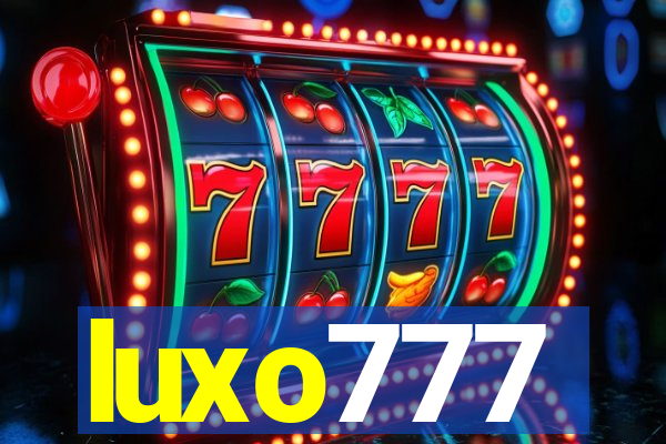 luxo777