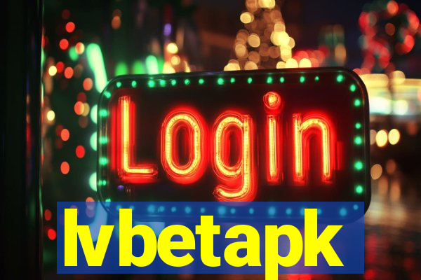 lvbetapk