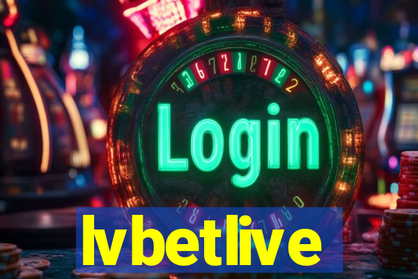 lvbetlive