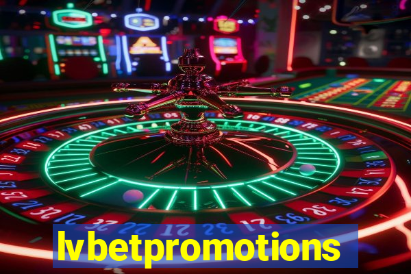 lvbetpromotions