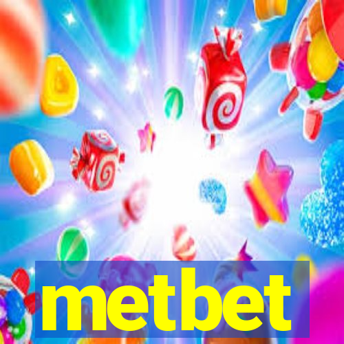 metbet