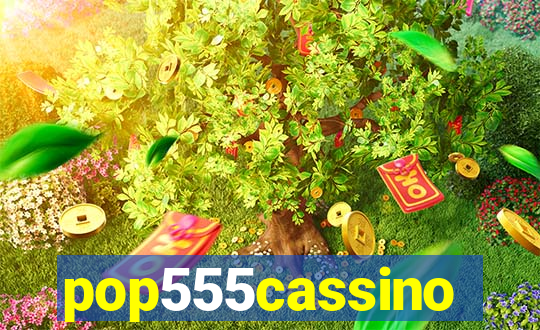 pop555cassino