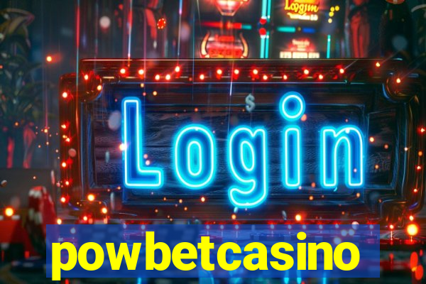 powbetcasino