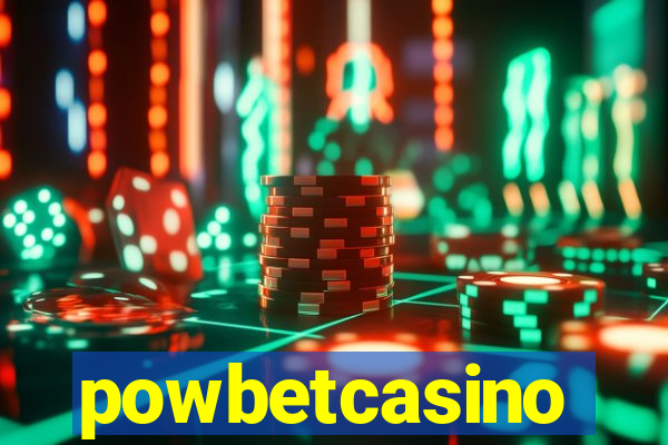 powbetcasino