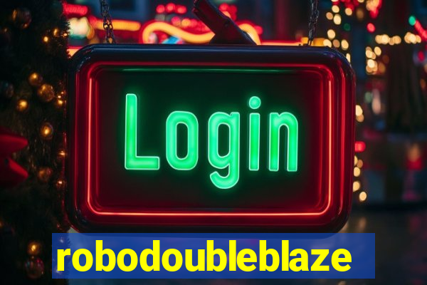 robodoubleblaze