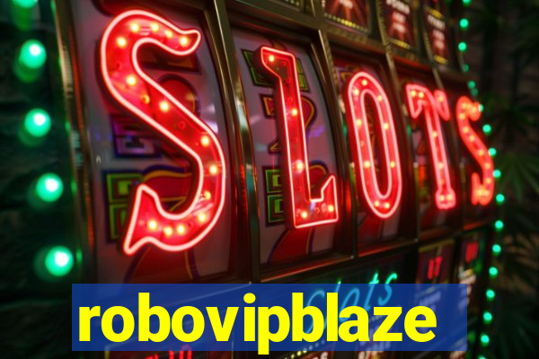 robovipblaze