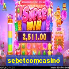 sebetcomcasino