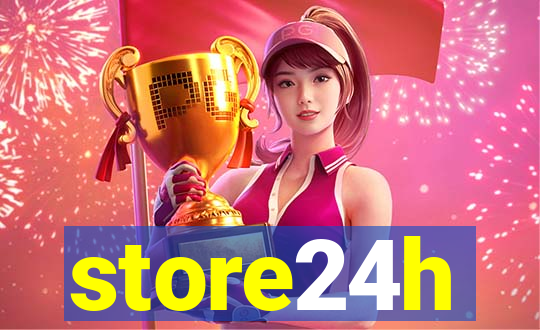 store24h