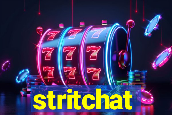 stritchat