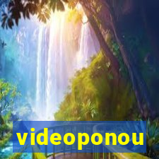 videoponou