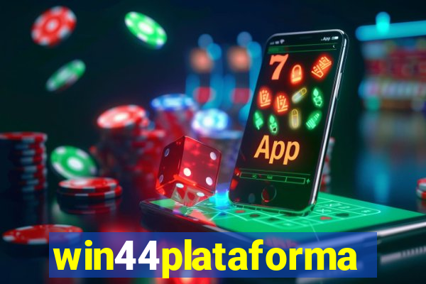 win44plataforma