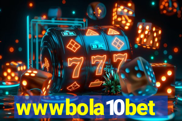 wwwbola10bet