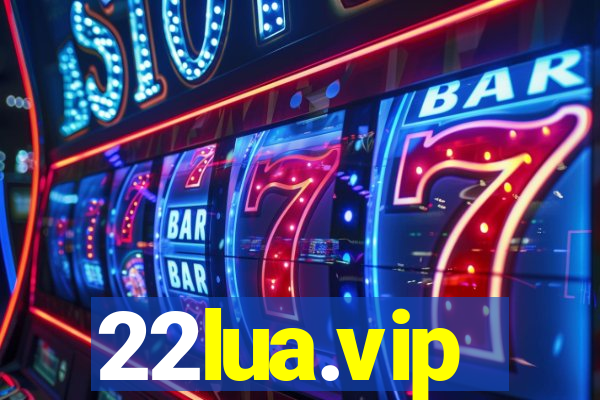 22lua.vip