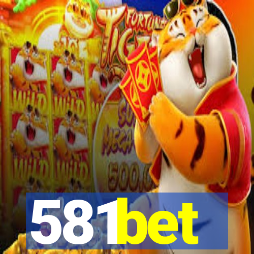 581bet