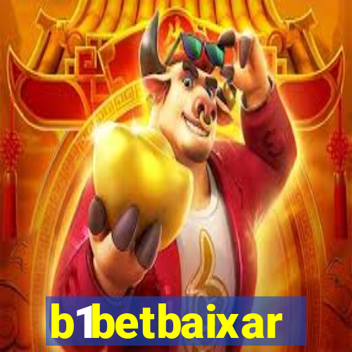 b1betbaixar