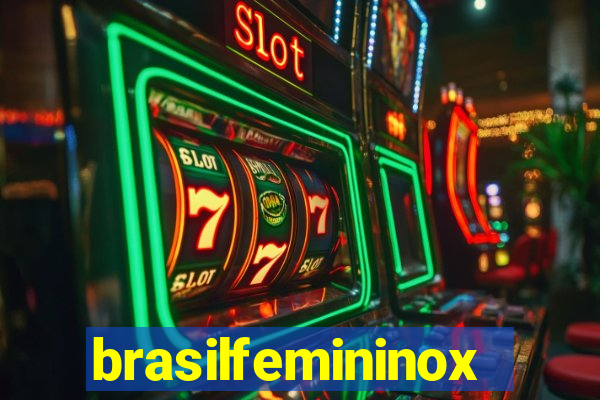 brasilfemininox