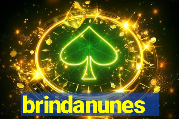 brindanunes