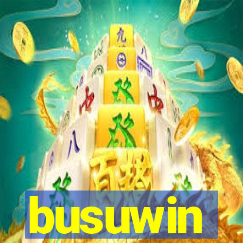 busuwin