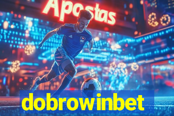 dobrowinbet