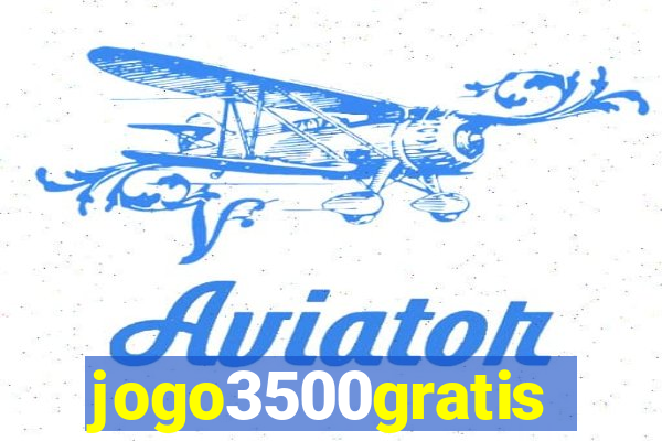 jogo3500gratis