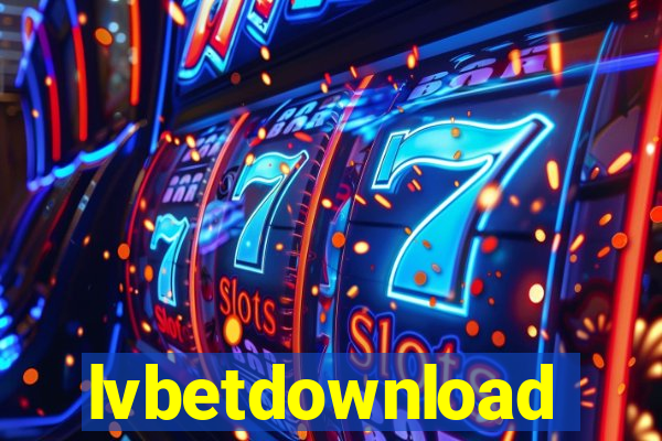 lvbetdownload