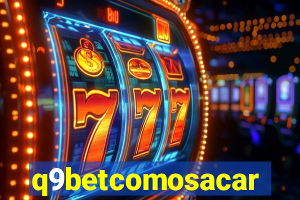 q9betcomosacar