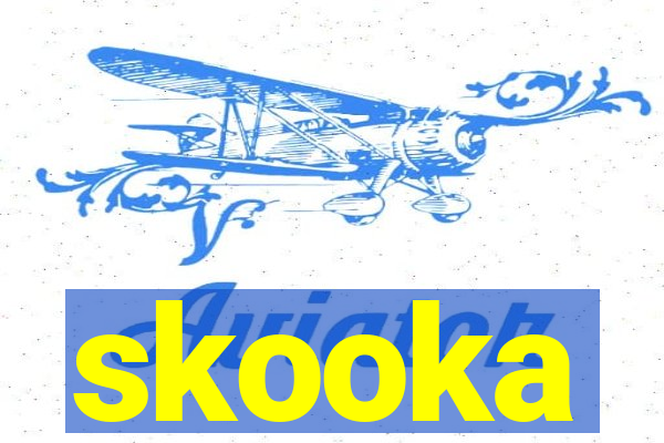 skooka