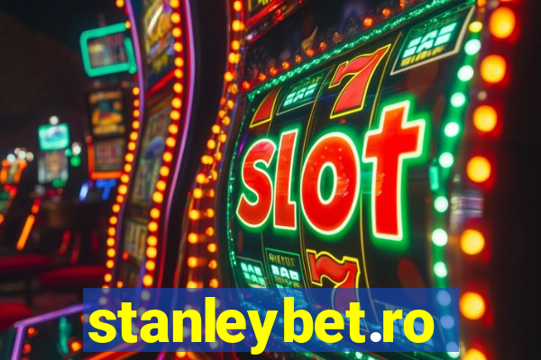 stanleybet.ro