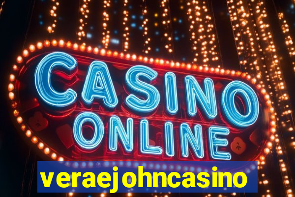 veraejohncasino