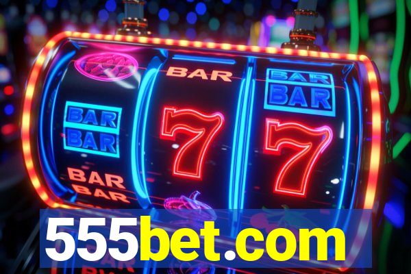 555bet.com