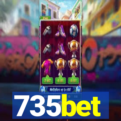 735bet