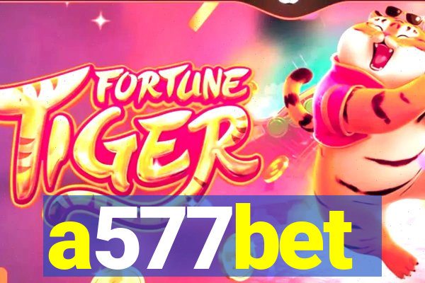 a577bet