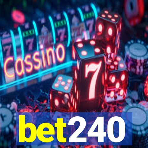 bet240