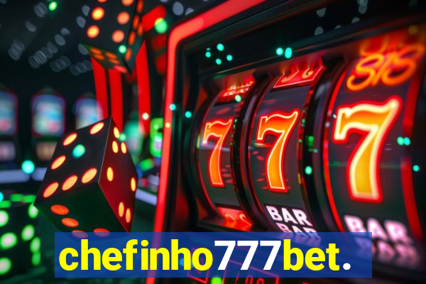 chefinho777bet.com