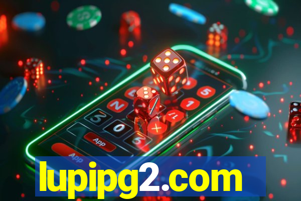 lupipg2.com