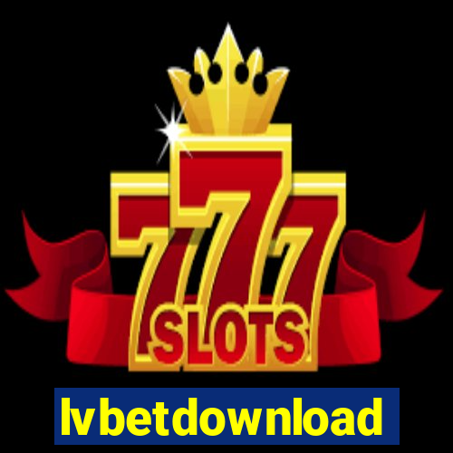 lvbetdownload